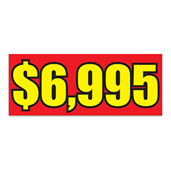 Windshield Banner - $6,995 Red - Qty. 1