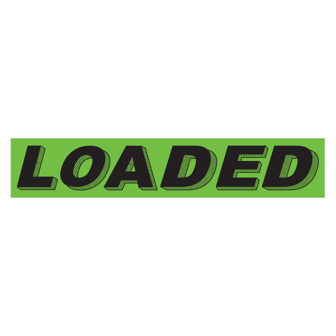 Flourescent Green & Black Slogan - Loaded - Qty. 12